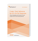 image of 2022 Coders’ Desk Reference for ICD-10-CM Diagnoses
